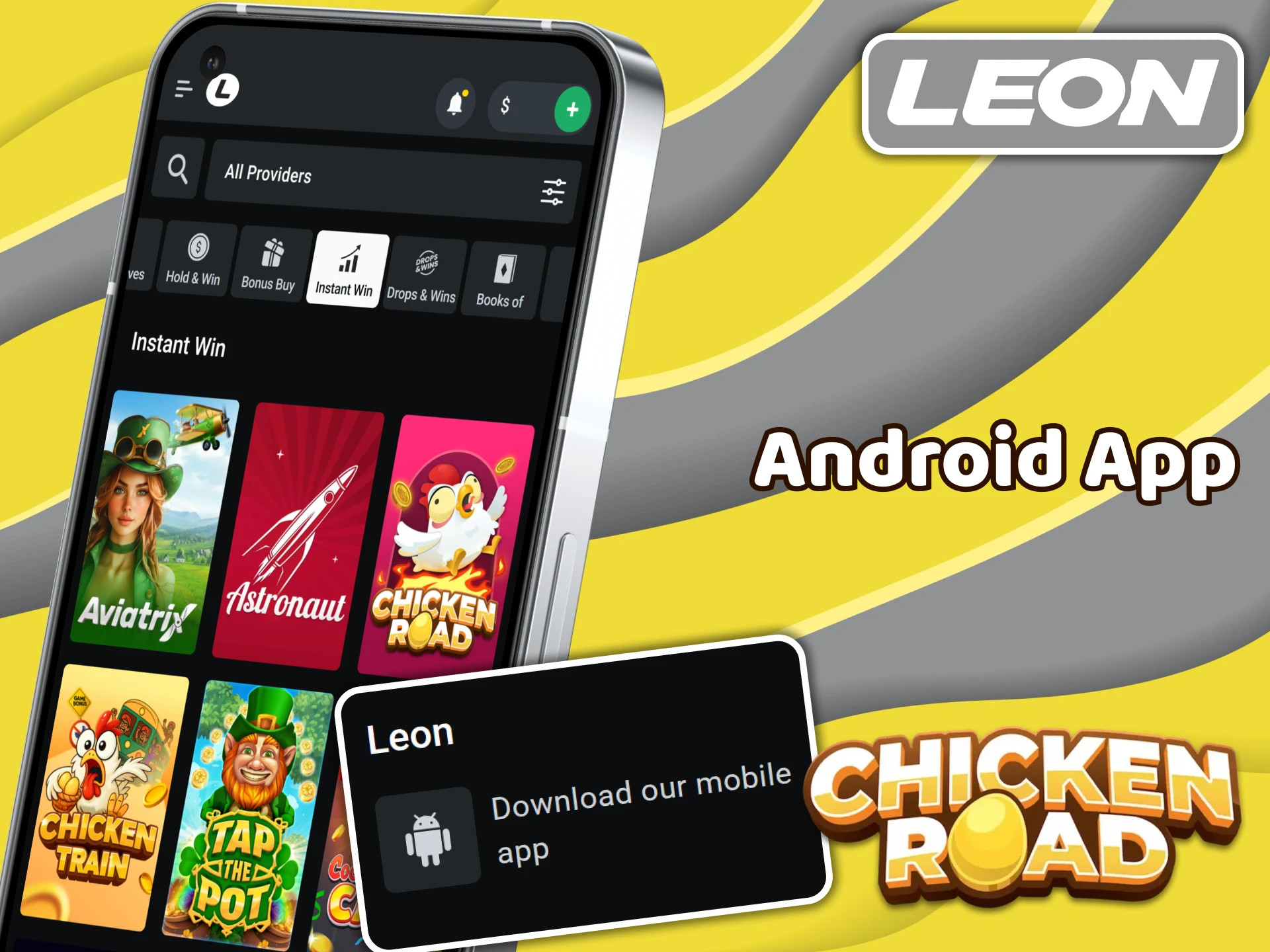 The Leonbet Android app is available for Chicken Road players.