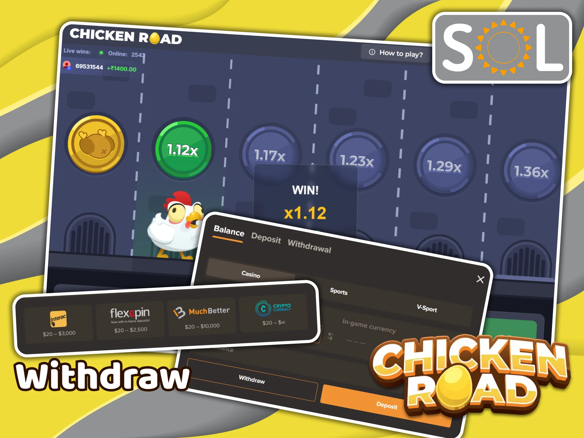 Make a withdrawal from SOL Casino and play more in the Chicken Road game.